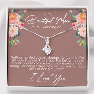 Beautiful Mom on my wedding day Alluring Beauty Necklace - Love You This Much